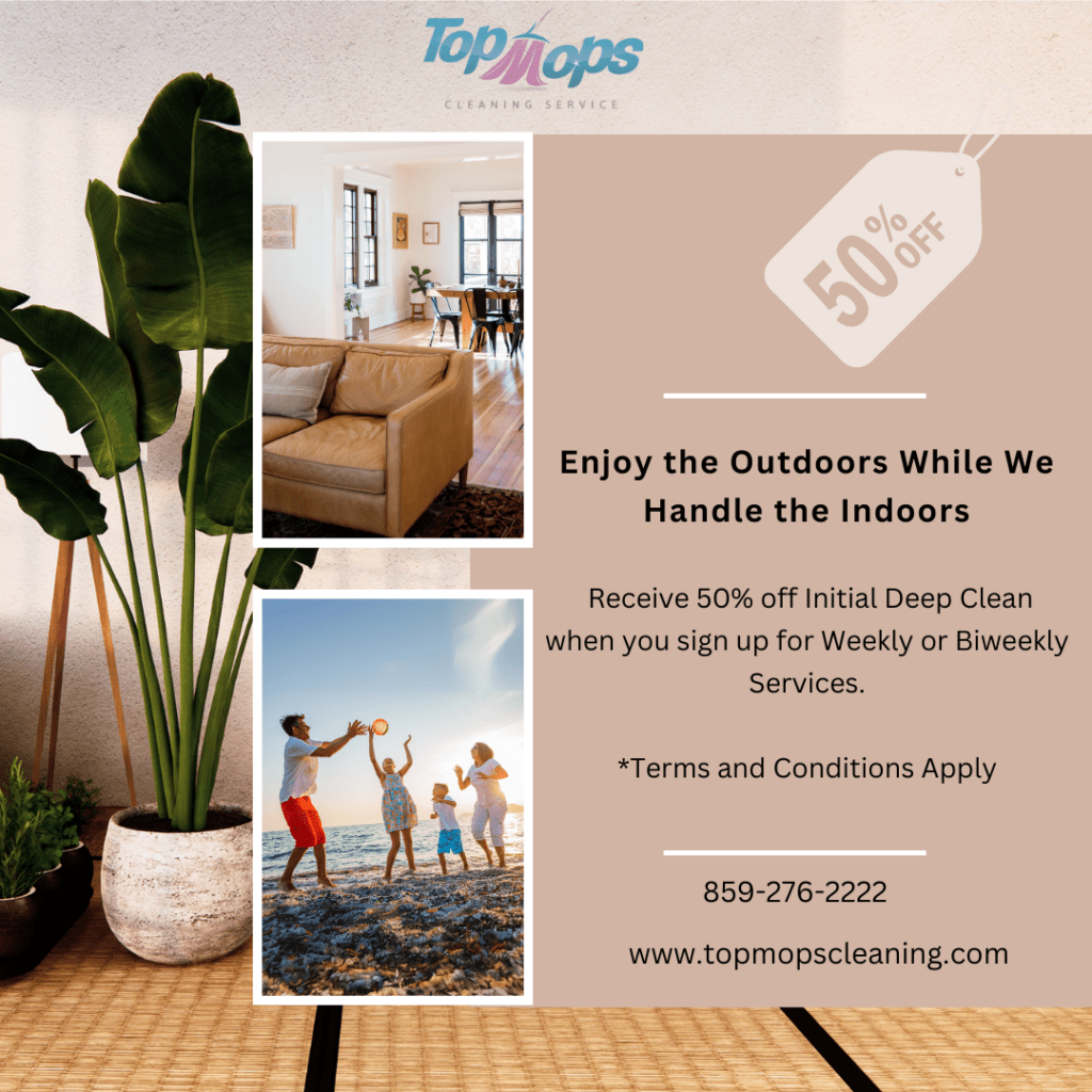 Current Specials Top Mops Cleaning Lexington, KY Maid Service